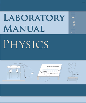 Textbook of Physics Lab Manual for Class XII( in English)